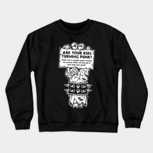 Turn Punk Crewneck Sweatshirt